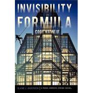 Invisibility Formula: Code Name If by Anderson, Elaine J., 9781450274272
