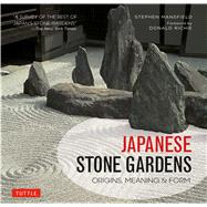 Japanese Stone Gardens by Mansfield, Stephen; Richie, Donald, 9784805314272