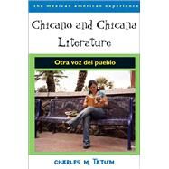 Chicano And Chicana Literature by Tatum, Charles M., 9780816524273