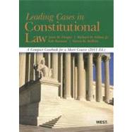 Choper, Fallon, Kamisar and Shiffrin, Leading Cases in Constitutional Law, A Compact Casebook for a Short Course 2011 by Choper, Jesse H.; Fallon, Richard H., Jr.; Kamisar, Yale; Shiffrin, Steven H., 9780314274274