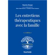 Les entretiens thrapeutiques avec la famille - 3e ed. by Maurice Berger, 9782100824274