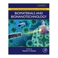 Biomaterials and Bionanotechnology by Tekade, Rakesh K., 9780128144275