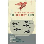 The Journey Prize Stories 21 The Best of Canada's New Writers by Various; Gibb, Camilla; Henderson, Lee; Rosenblum, Rebecca, 9780771034275