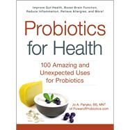 Probiotics for Health by Panyko, Jo A., 9781507204276