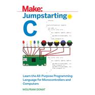 Jumpstarting C by Wolfram Donat, 9781680454277