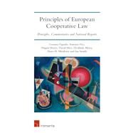 Principles of European Cooperative Law Principles, Commentaries and National Reports by Fajardo-Garca, Gemma; Fici, Antonio; Henr, Hagen; Hiez, David; Meira, Deolinda A.; Muenker, Hans-H.; Snaith, Ian, 9781780684277