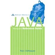 Addison-Wesley's Java Backpack Reference Guide by DePasquale, Peter, 9780321304278