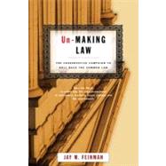 Un-Making Law by FEINMAN, JAY, 9780807044278
