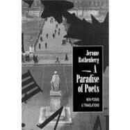 A Paradise of Poets Poetry by Rothenberg, Jerome, 9780811214278