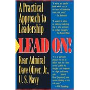 Lead On! A Practical Guide to Leadership by OLIVER, DAVE, 9780891414278