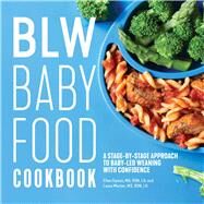 Blw Baby Food Cookbook by Gipson, Ellen; Morton, Laura; Donne, Tara, 9781641524278