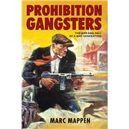 Prohibition Gangsters by Mappen, Marc, 9780813594279