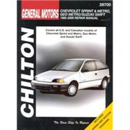 Chilton's General Motors: Chevrolet Sprint & Metro, Geo Metro/Suzuki Swift 1985-200 Repair Manual by D'Orazio, Joseph, 9781563924279