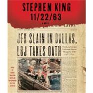 11/22/63 A Novel by King, Stephen; Wasson, Craig, 9781442344280