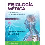 Fisiologa mdica Fundamentos de medicina clnica by Rhoades, Rodney A.; Bell, David R., 9788419284280