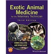Exotic Animal Medicine for the Veterinary Technician by Ballard, Bonnie; Cheek, Ryan, 9781118914281