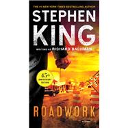 Roadwork by King, Stephen, 9781668084281