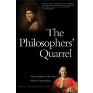 The Philosophers' Quarrel; Rousseau, Hume, and the Limits of Human Understanding by Robert Zaretsky and John T. Scott, 9780300164282