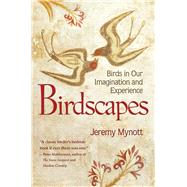 Birdscapes by Mynott, Jeremy, 9780691154282