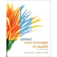 Core Concepts in Health with Connect Plus Personal Health Access Card by Insel, Paul M., 9780077344283