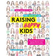 The New Art of Raising Happy Kids by Shaffer, Alyssa, 9781951274283