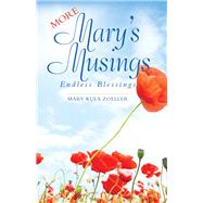 More Mary’s Musings by Zoeller, Mary Kula, 9781973674283