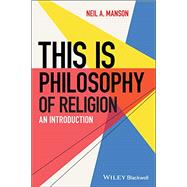 This is Philosophy of Religion An Introduction by Manson, Neil A., 9780470674284