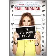 It's All Your Fault by Rudnick, Paul, 9780545464284
