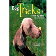 Dog Tricks : Step by Step by Zeigenfuse, Mary Ann Rombold; Walker, Jan, 9780764564284