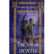 The Veil of Death by Glassey, Robin; Uribe, Odalis, 9781505384284