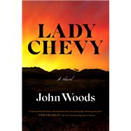 Lady Chevy by Woods, John, 9781643134284