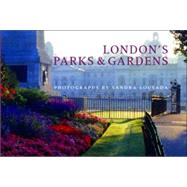 London's Parks And Gardens by Lousada, Sandra, 9780711224285