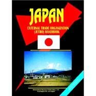 Japan External Trade Organization (Jetro) Handbook by International Business Publications, USA, 9780739734285
