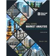 Real Estate Market Analysis Trends, Methods, and Information Sources, Third Edition by Brett, Deborah  L., 9780874204285