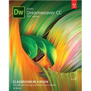 Adobe Dreamweaver CC Classroom in a Book (2017 release) by Maivald, Jim, 9780134664286