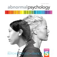 Abnormal Psychology by Butcher, James N.; Hooley, Jill M.; Mineka, Susan M, 9780205944286