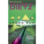 Logos Run by Dietz, William C., 9780441014286
