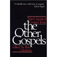 The Other Gospels by Cameron, Ron, 9780664244286