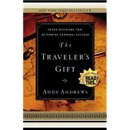 The Traveler's Gift by Andrews, Andy, 9780785264286