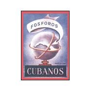 Fosforos Cubanos by Not Available (NA), 9780811824286
