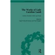 The Works of Lady Caroline Lamb Vol 2 by Wetherall Dickson,Leigh, 9781138764286