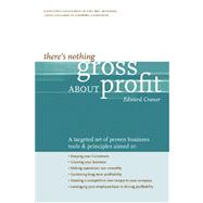 There's Nothing Gross About Profit by Craner, Edward, 9781419614286