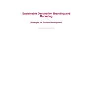 Sustainable Destination Branding and Marketing by Sharma, Anukrati; Pulido-fernndez, Juan Ignacio; Hassan, Azizul, 9781786394286