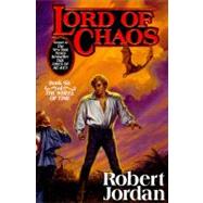 Lord of Chaos Book Six of 'The Wheel of Time' by Jordan, Robert, 9780312854287