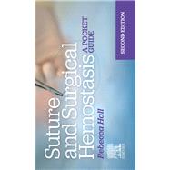 Suture and Surgical Hemostasis by Rebecca Hall, 9780443224287