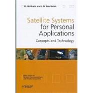 Satellite Systems for Personal Applications Concepts and Technology by Richharia, Madhavendra; Westbrook, Leslie David, 9780470714287