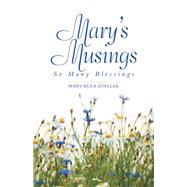 Marys Musings by Zoeller, Mary Kula, 9781973634287