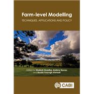 Farm-level Modelling by Shrestha, Shailesh; Barnes, Andrew; Ahmadi, Bouda Vosough, 9781780644288