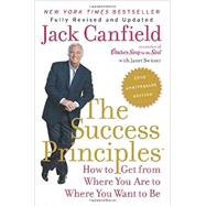 The Success Principles by Canfield, Jack; Switzer, Janet (CON), 9780062364289
