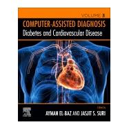Computer-assisted Diagnoses by El-Baz, Ayman S.; Suri, Jasjit S., 9780128174289